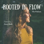 Logo of the podcast Rooted in Flow: The Podcast Podcast Rooted in Flow: The Podcast