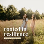 Rooted in Resilience Rooted in Resilience