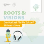 Logo of the podcast Roots & Visions – Der Podcast für die Zukunft Südwestfalens Podcast Roots & Visions – Der Podcast für die Zukunft Südwestfalens