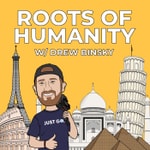 Logo of the podcast Roots of Humanity with Drew Binsky Podcast Roots of Humanity with Drew Binsky