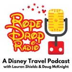 Rope Drop Radio: A Disney Travel Podcast