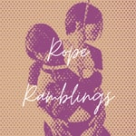 Podcast Rope Ramblings