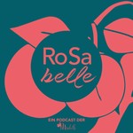 Logo of the podcast RoSaBelle Podcast RoSaBelle