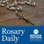 Logo of the podcast Rosary Daily with Bruce Downes Catholic Ministries Podcast Rosary Daily with Bruce Downes Catholic Ministries