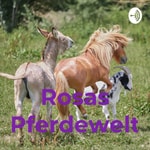 Podcast Rosas Pferdewelt