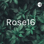 Logo of the podcast Rose16 Podcast Rose16