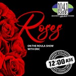 Logo of the podcast Roses on The Roula Show with Eric Podcast Roses on The Roula Show with Eric