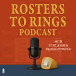 Logo of the podcast Rosters to Rings Podcast Podcast Rosters to Rings Podcast