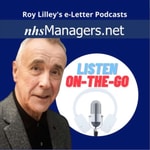 Logo of the podcast Roy Lilley's NHSManagers.net e-Letter Podcasts Podcast Roy Lilley's NHSManagers.net e-Letter Podcasts