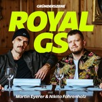 Royal GS – der Business-Podcast für Unternehmer Podcast Royal GS – der Business-Podcast für Unternehmer