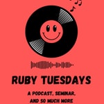 Logo of the podcast Ruby Tuesday’s Podcast Ruby Tuesday’s