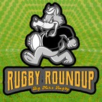 Podcast Rugby Roundup with Big Mike