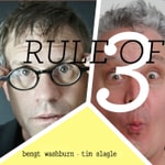 Logo of the podcast Rule of Three: with Bengt Washburn and Tim Slagle Podcast Rule of Three: with Bengt Washburn and Tim Slagle