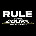 Logo of the podcast Rule the Court Podcast Rule the Court