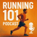 Logo of the podcast Running 1O1 - The Podcast Podcast Running 1O1 - The Podcast