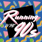 Logo of the podcast Running in the 90s Podcast Running in the 90s