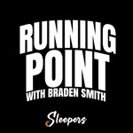 Logo of the podcast Running Point with Braden Smith Podcast Running Point with Braden Smith