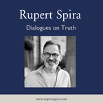 Rupert Spira Podcast Podcast Rupert Spira Podcast