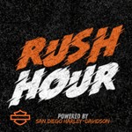 Logo of the podcast Rush Hour - Powered by San Diego Harley-Davidson Podcast Rush Hour - Powered by San Diego Harley-Davidson