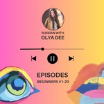 Logo of the podcast Russian podcast for beginners | Russian with Olya Dee Podcast Russian podcast for beginners | Russian with Olya Dee