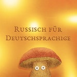 Logo of the podcast Russisch für Deutschsprachige Missing podcast logo