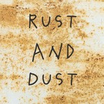 Rust And Dust Podcast Rust And Dust