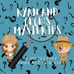 Logo of the podcast Ryan and Cece's Mysteries Podcast Ryan and Cece's Mysteries