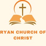 Logo of the podcast Ryan Church of Christ Podcast Podcast Ryan Church of Christ Podcast