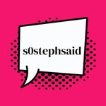 Logo of the podcast s0stephsaid Podcast s0stephsaid