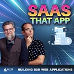 Podcast SaaS That App - Building Tech-Enabled Businesses