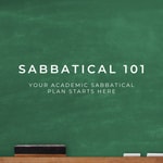 Sabbatical 101 Sabbatical 101