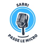 Logo of the podcast Sabri passe le micro Podcast Sabri passe le micro