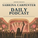 Podcast Sabrina Carpenter Daily Podcast