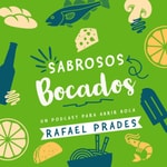 Logo of the podcast Sabrosos Bocados Podcast Sabrosos Bocados