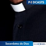 Sacerdotes de Dios, servidores de los hombres Podcast Sacerdotes de Dios, servidores de los hombres