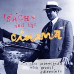 Logo of the podcast Sachs and the Cinema Podcast Sachs and the Cinema
