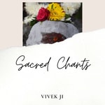 Logo of the podcast Sacred Chants Podcast Sacred Chants