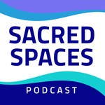 Podcast Sacred Spaces - A 1YL Podcast