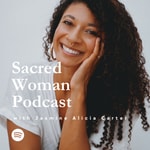 Logo of the podcast Sacred Woman Podcast Podcast Sacred Woman Podcast