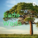 Logo of the podcast Sada Wada Podcast Sada Wada
