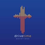 Logo of the podcast Saddleback Church: DriveTime Devotionals Podcast Saddleback Church: DriveTime Devotionals