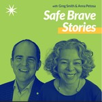 Safe Brave Stories Podcast Safe Brave Stories