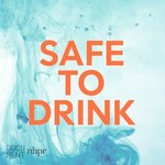 Logo of the podcast Safe to Drink Podcast Safe to Drink