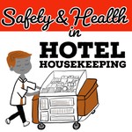 Logo of the podcast Safety and Health in Hotel Housekeeping Podcast Safety and Health in Hotel Housekeeping
