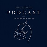 Logo of the podcast Aude Sage-femme MSc Podcast Aude Sage-femme MSc