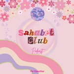 Podcast Sahabet Club Podcast