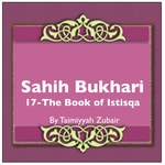 Logo of the podcast Sahih Bukhari The Book Of Istisqa Podcast Sahih Bukhari The Book Of Istisqa