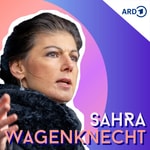 Logo of the podcast Sahra Wagenknecht Podcast Sahra Wagenknecht