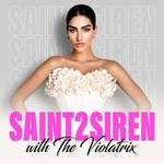 Logo of the podcast Saint2Siren Podcast Saint2Siren