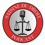 Logo of the podcast Saisine du Droit Podcast Saisine du Droit